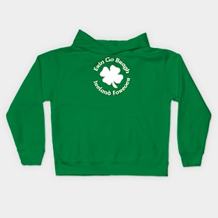 Erin Go Braugh Ireland Forever Kids Hoodie